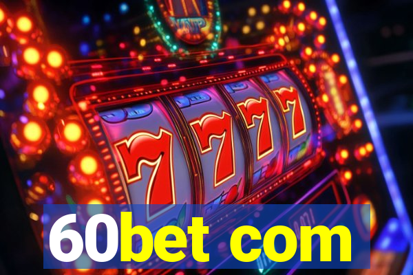 60bet com